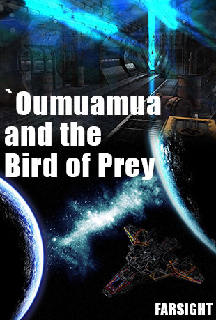 'Oumuamua and the Bird of Prey